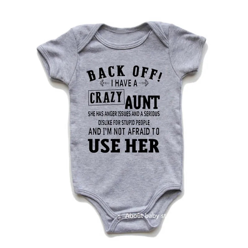 Back Off I Have A Crazy Aunt Funny Cotton Short Sleeve Baby Bodysuit/Rompers