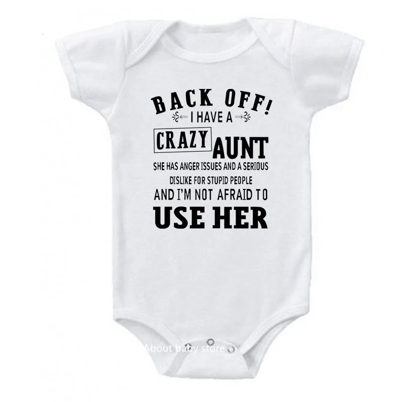 Back Off I Have A Crazy Aunt Funny Cotton Short Sleeve Baby Bodysuit/Rompers