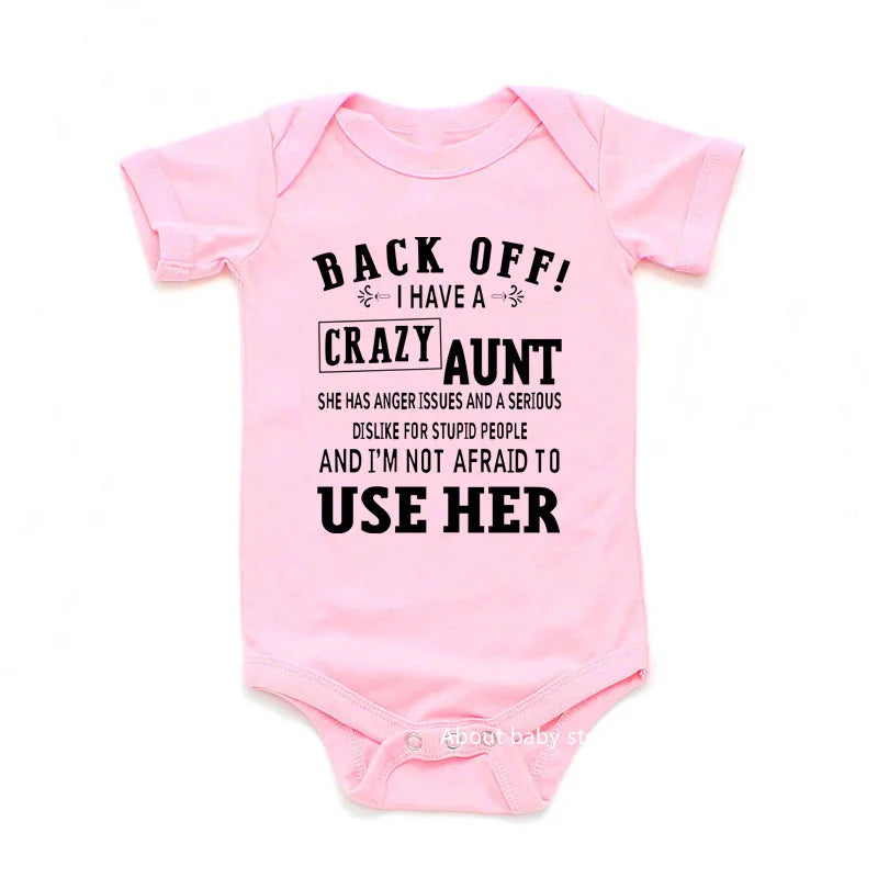 Back Off I Have A Crazy Aunt Funny Cotton Short Sleeve Baby Bodysuit/Rompers