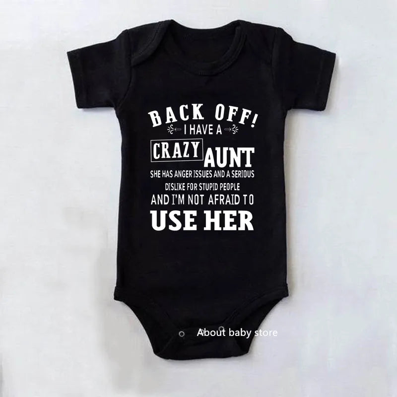 Back Off I Have A Crazy Aunt Funny Cotton Short Sleeve Baby Bodysuit/Rompers